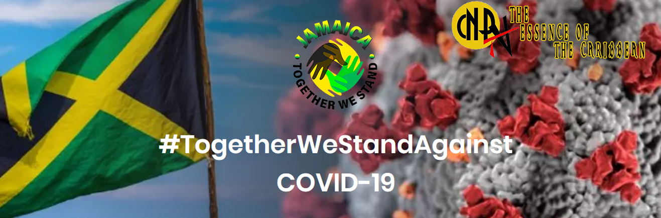 Jamaican Government to Stream Together we stand” virtual fund-raising concert
